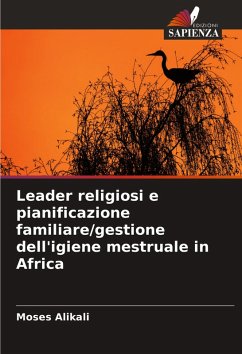 Leader religiosi e pianificazione familiare/gestione dell'igiene mestruale in Africa Cover Leader religiosi e pianificazione familiare/gestione dell'igiene mestruale in Africa