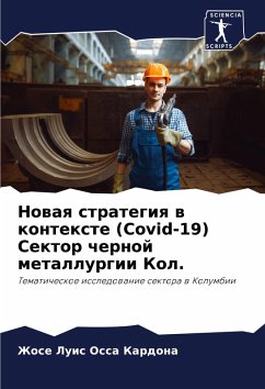 Cover Nowaq strategiq w kontexte (Covid-19) Sektor chernoj metallurgii Kol.