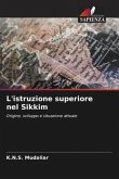 L'istruzione superiore nel Sikkim