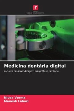 Medicina dentária digital - Verma, Nivea;Lahori, Manesh