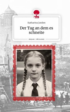 Cover Der Tag an dem es schneite. Life is a Story - story.one