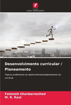 Desenvolvimento curricular / Planeamento - Ghanbarnezhad, Fatemeh;Rast, M. R.