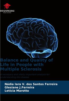Balance and Quality of Life in People with Multiple Sclerosis - V. dos Santos Ferreira, Nádia Iara;J.Ferreira, Glesiane;Marotto, Letícia