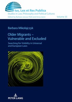 Older Migrants - Vulnerable and Excluded - Mikolajczyk, Barbara