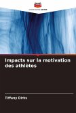 Impacts sur la motivation des athlètes Impacts sur la motivation des athlètes