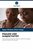 FRAUEN UND SUBJEKTIVITÄT