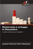 Democrazia e sviluppo in Mozambico