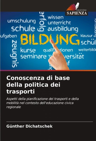 Conoscenza di base della politica dei trasporti Conoscenza di base della politica dei trasporti