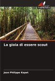 La gioia di essere scout