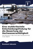 Eine multikriterielle Entscheidungsfindung für die Bewertung der Hochwasseranfälligkeit