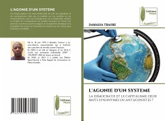 L'AGONIE D'UN SYSTEME - TRAORÉ, DAMADJA