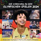 Die Vorschau zu den Olympischen Spielen 2024