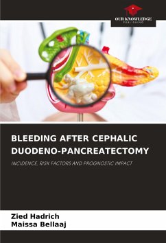 Cover BLEEDING AFTER CEPHALIC DUODENO-PANCREATECTOMY