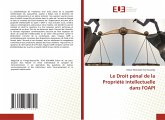 Le Droit pénal de la Propriété intellectuelle dans l'OAPI Le Droit pénal de la Propriété intellectuelle dans l'OAPI