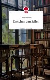 Zwischen den Zeilen. Life is a Story - story.one Zwischen den Zeilen. Life is a Story - story.one
