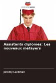 Assistants diplômés: Les nouveaux métayers Assistants diplômés: Les nouveaux métayers