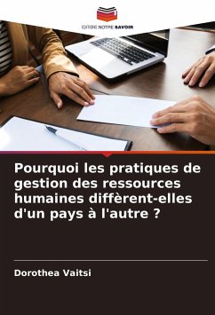 Pourquoi les pratiques de gestion des ressources humaines diffèrent-elles d'un pays à l'autre ? - Vaitsi, Dorothea