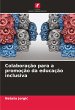 Colaboração para a promoção da... - Bild 1