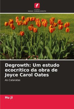 Cover Degrowth: Um estudo ecocrítico da obra de Joyce Carol Oates