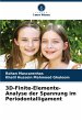 3D-Finite-Elemente-Analyse der Spannung... - Bild 1