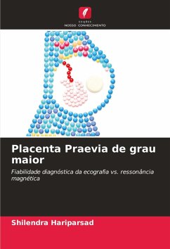 Placenta Praevia de grau maior Cover Placenta Praevia de grau maior