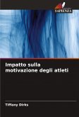 Impatto sulla motivazione degli atleti