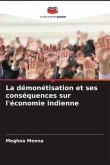 La démonétisation et ses conséquences sur l'économie indienne