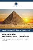 Muntu in der afrikanischen Tretmühle