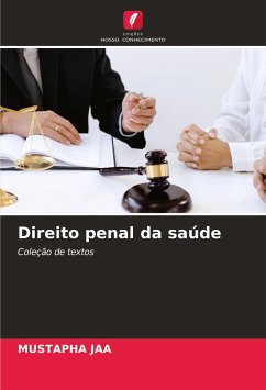 Direito penal da saúde - JAA, MUSTAPHA