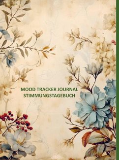 Mood Tracker Journal :Stimmungstagebuch Cover Mood Tracker Journal :Stimmungstagebuch