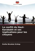 Le conflit du Haut-Karabakh et ses implications pour les citoyens