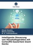 Intelligente Steuerung von Haushaltsgeräten mit CortexM3-basiertem Giant Gecko