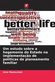 Um estudo sobre a hegemonia do Estado na implementação de políticas de planeamento familiar