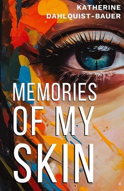 Cover Memories Of My Skin