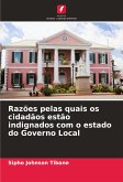 Razões pelas quais os cidadãos estão indignados com o estado do Governo Local