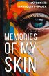 Memories Of My Skin - Bild 1