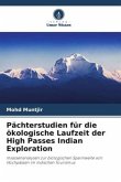 Pächterstudien für die ökologische Laufzeit der High Passes Indian Exploration