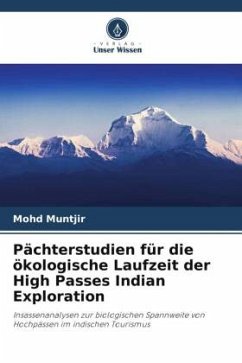 Pächterstudien für die ökologische Laufzeit der High Passes Indian Exploration - Muntjir, Mohd