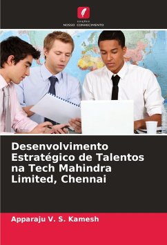 Desenvolvimento Estratégico de Talentos na Tech Mahindra Limited, Chennai - V. S. Kamesh, Apparaju