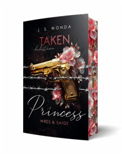 Taken Princess 1 - Wonda, J. S.