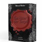 Die Hüter der Siegel Die Hüter der Siegel