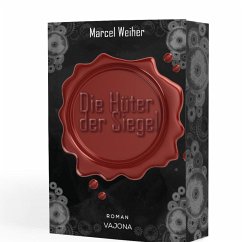 Die Hüter der Siegel - Weiher, Marcel