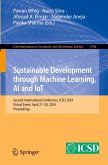 Sustainable Development through Machine Learning, AI and IoT