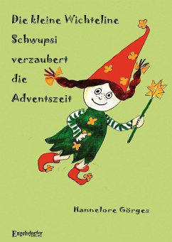 Cover Die kleine Wichteline Schwupsi verzaubert die Adventszeit
