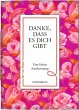 Danke, dass es dich gibt - Bild 1