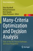 Many-Criteria Optimization and Decision Analysis