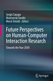 Future Perspectives on Human-Computer Interaction Research