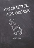 Spickzettel für Große