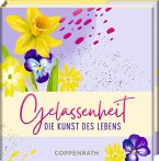 Gelassenheit Gelassenheit