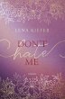 Don't hate me / Don't Love Me Bd.2 - Bild 1